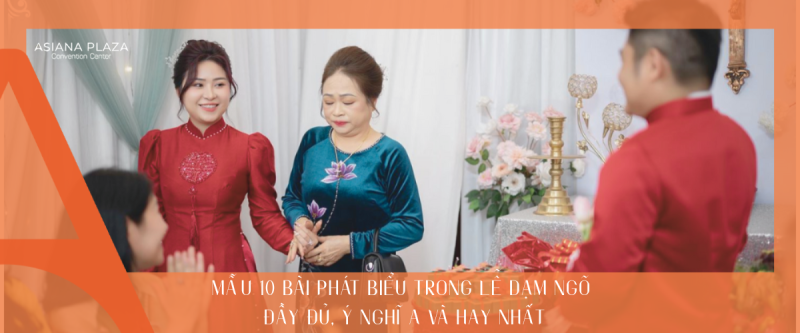 Phát biểu trong lễ dạm ngõ