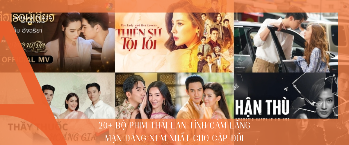 Phim Thái Lan tình cảm
