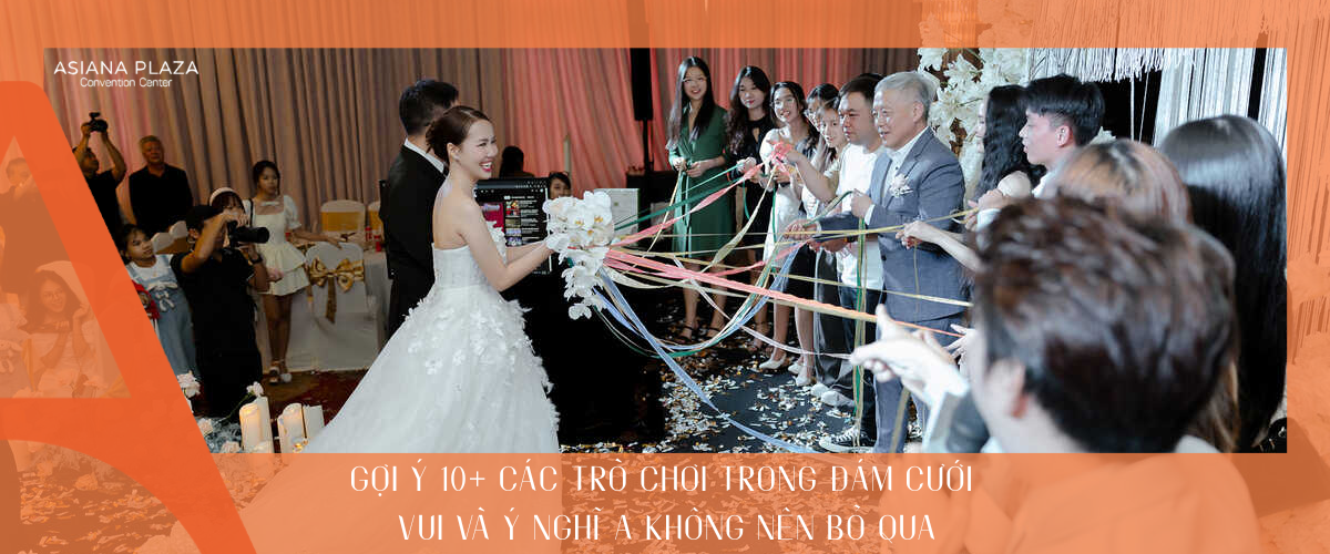 Các trò chơi trong đám cưới