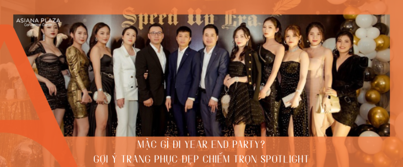 Mặc gì đi year end party