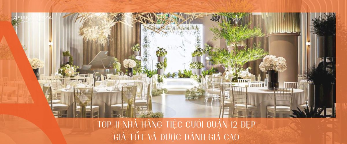 Nhà hàng tiệc cưới quận 12