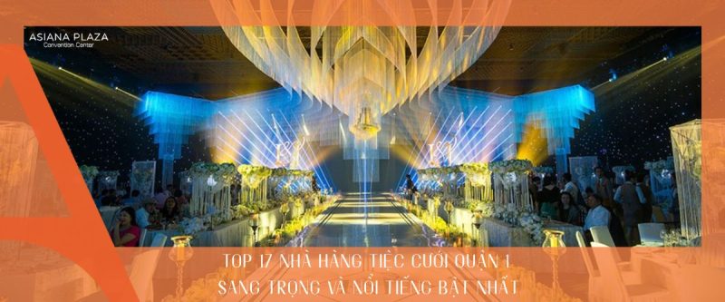 Nhà hàng tiệc cưới quận 1