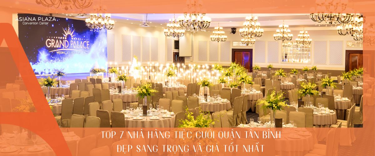 Nhà hàng tiệc cưới quận Tân Bình