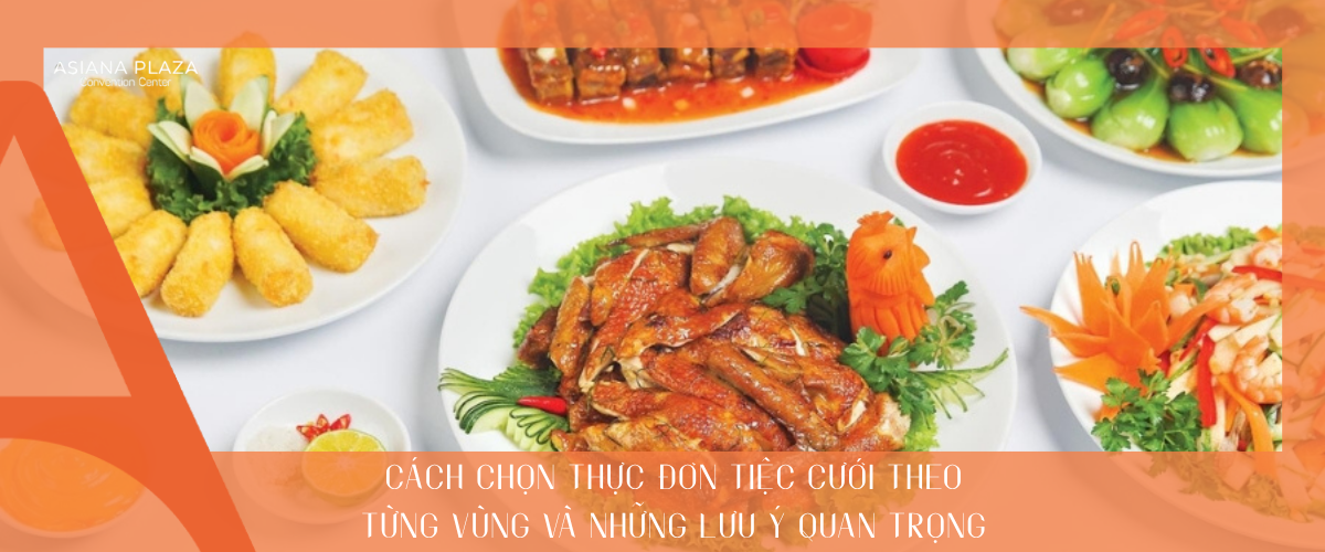 cách chọn thực đơn tiệc cưới