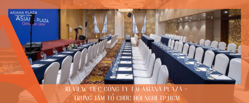 review tiệc công ty