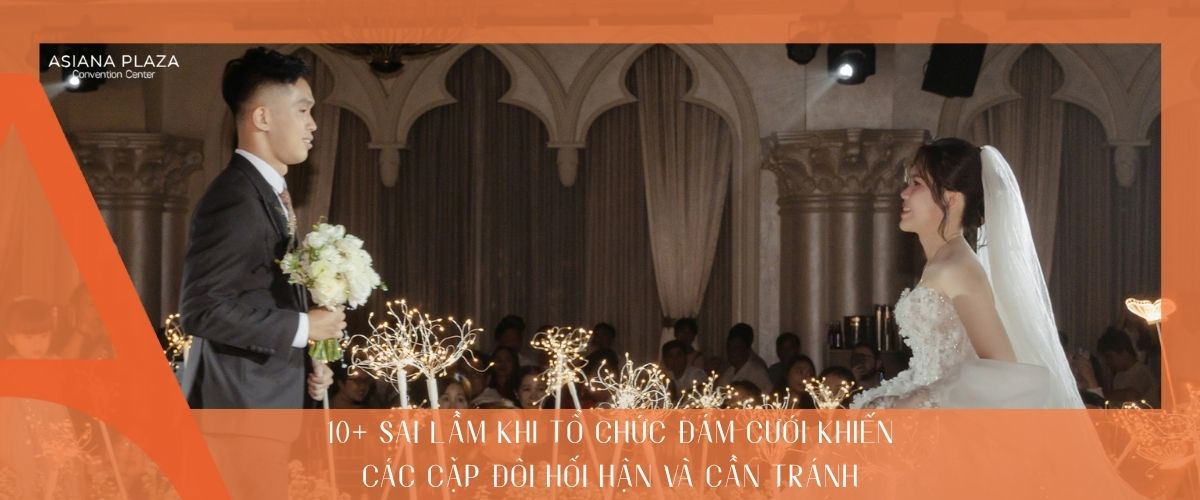 sai lầm khi tổ chức đám cưới